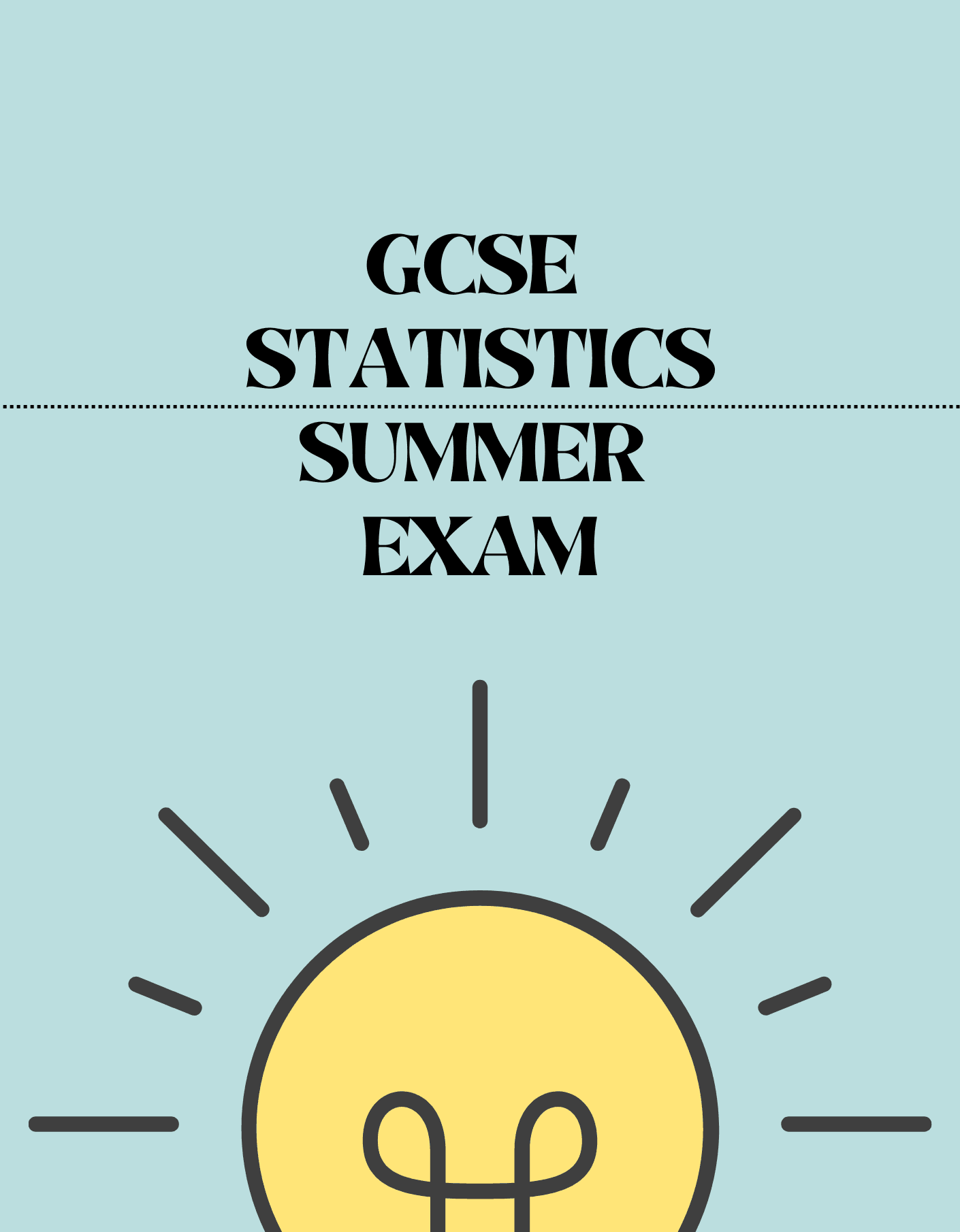 GCSE Statistics - Summer Exam - Exam Centre Birmingham Limited