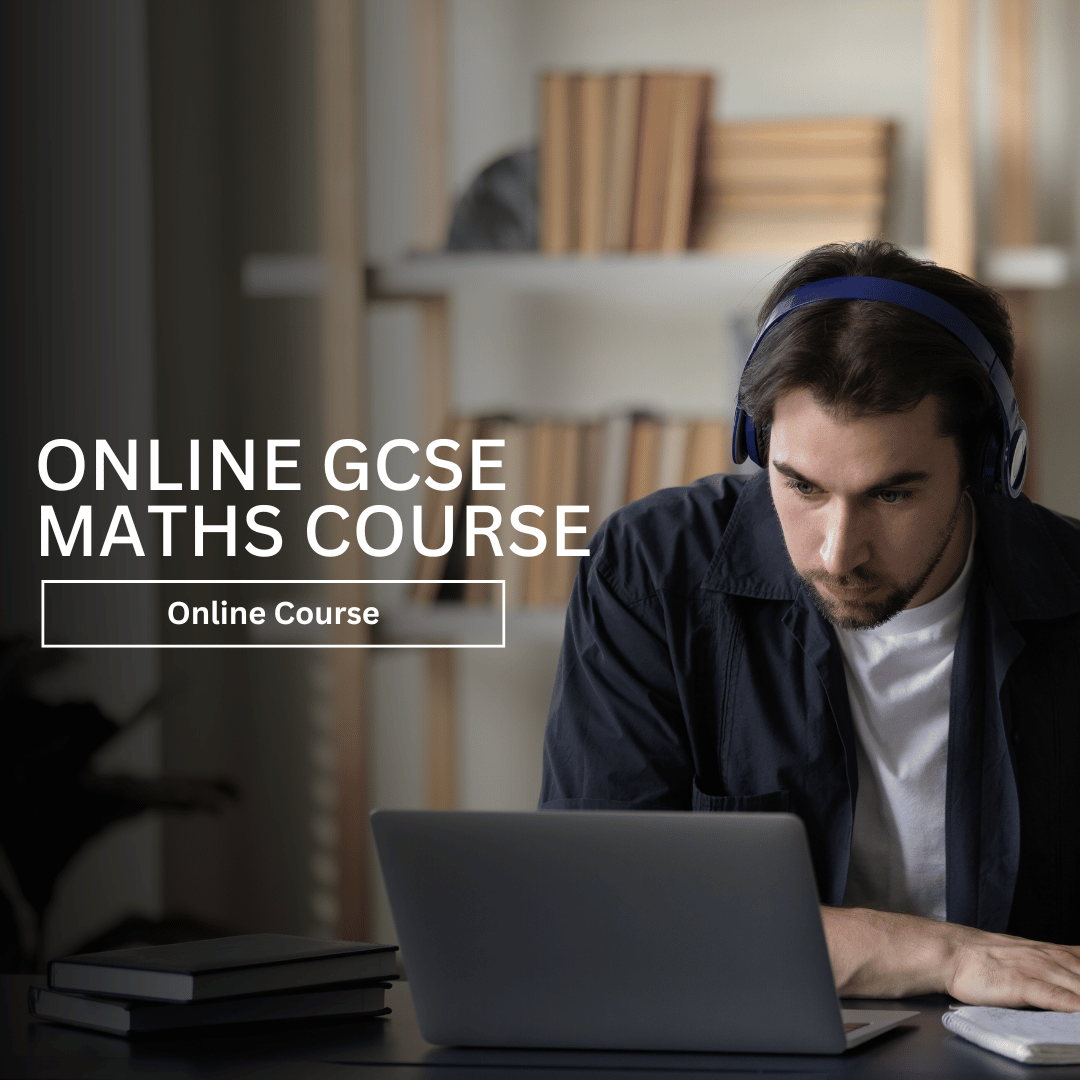 Online GCSE Maths Course